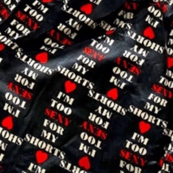 Mens Silk Boxer Shorts  “I’m Too Sexy For My Shorts” ! Sexy Sexy Mens Underwear